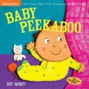 Indestructibles: Baby Peekaboo: Rezistent la mestecare - Rezistent la rupere - Nontoxic - 100% lavabil (Carte pentru bebeluși, cărți pentru nou-născuți, sigură de mestecat) - Indestructibles: Baby Peekaboo: Chew Proof - Rip Proof - Nontoxic - 100% Washable (Book for Babies, Newborn Books, Safe to Chew)