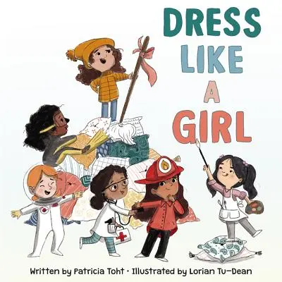 Îmbracă-te ca o fată - Dress Like a Girl