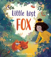 Mica vulpe pierdută - Little Lost Fox