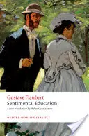 Educație sentimentală: Povestea unui tânăr - Sentimental Education: The Story of a Young Man