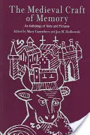 Meșteșugul medieval al memoriei: O antologie de texte și imagini - The Medieval Craft of Memory: An Anthology of Texts and Pictures