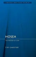 Osea: Pasiunea lui Dumnezeu - Hosea: The Passion of God