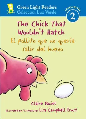 Puiul care nu voia să clocească/El Pollito Que No Quera Salir del Huevo - The Chick That Wouldn't Hatch/El Pollito Que No Quera Salir del Huevo