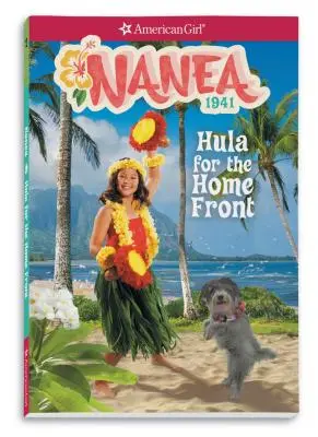 Nanea: Hula pentru frontul de acasă - Nanea: Hula for the Home Front