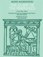 Ghidul perplexilor, volumul 2 - The Guide of the Perplexed, Volume 2