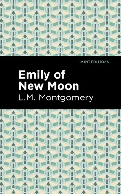 Emily din Luna Nouă - Emily of New Moon