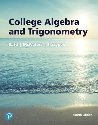 Algebră universitară și trigonometrie - College Algebra and Trigonometry