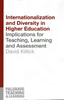 Internaționalizarea și diversitatea în învățământul superior: Implicații pentru predare, învățare și evaluare - Internationalization and Diversity in Higher Education: Implications for Teaching, Learning and Assessment