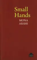 Mâini mici - Small Hands
