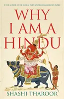 De ce sunt un hindus - De ce sunt un hindus - Why I Am a Hindu - Why I Am a Hindu