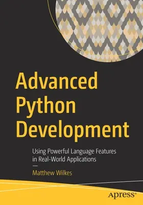 Dezvoltare avansată Python: Utilizarea caracteristicilor puternice ale limbajului în aplicații din lumea reală - Advanced Python Development: Using Powerful Language Features in Real-World Applications