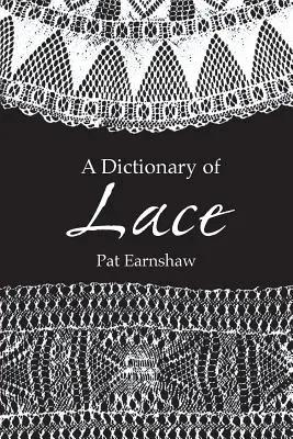 Un dicționar de dantelă - A Dictionary of Lace