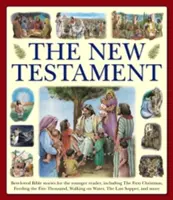Noul Testament: Cele mai îndrăgite povestiri biblice pentru cei mai tineri cititori, inclusiv Primul Crăciun, Hrănirea celor cinci mii de oameni, Mersul pe - The New Testament: Best-Loved Bible Stories for the Younger Reader, Including the First Christmas, Feeding the Five Thousand, Walking on