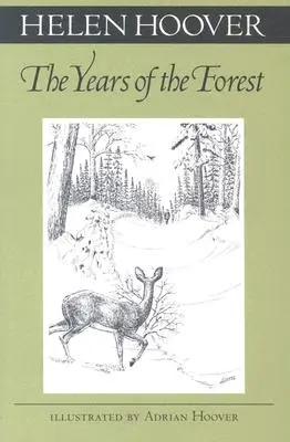 Ani de pădure - Years of the Forest
