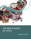 Noua știință a orașelor - The New Science of Cities