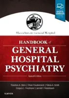 Massachusetts General Hospital Manual de psihiatrie generală spitalicească - Massachusetts General Hospital Handbook of General Hospital Psychiatry