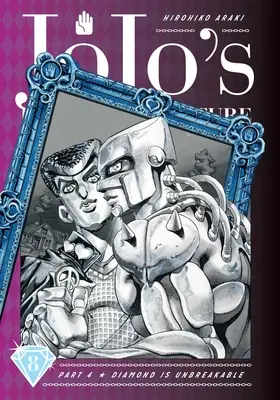 Jojo's Bizarre Adventure: Partea 4--Diamond Is Unbreakable, Vol. 8, 8 - Jojo's Bizarre Adventure: Part 4--Diamond Is Unbreakable, Vol. 8, 8