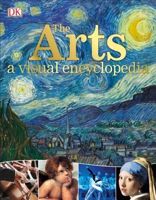 The Arts: O enciclopedie vizuală - The Arts: A Visual Encyclopedia