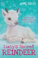 Renul secret al lui Lucy - Lucy's Secret Reindeer