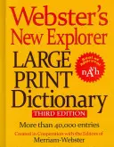 Dicționarul Webster's New Explorer Large Print - Webster's New Explorer Large Print Dictionary