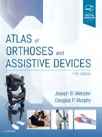 Atlas al ortezelor și dispozitivelor de asistență - Atlas of Orthoses and Assistive Devices