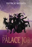 Meseria de palat - The Palace Job