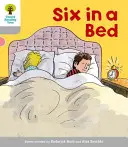 Oxford Reading Tree: Nivelul 1: Primele cuvinte: Șase în pat - Oxford Reading Tree: Level 1: First Words: Six in Bed