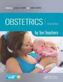 Obstetrică de zece profesori - Obstetrics by Ten Teachers
