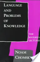 Limba și problemele cunoașterii: Prelegerile de la Managua - Language and Problems of Knowledge: The Managua Lectures