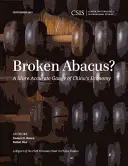Broken Abacus? A More Accurate Gauge of China's Economy - Broken Abacus?: A More Accurate Gauge of China's Economy