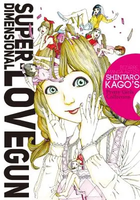 Arma iubirii superdimensionale - Super-Dimensional Love Gun
