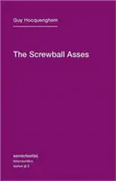 Fundurile Screwball - The Screwball Asses
