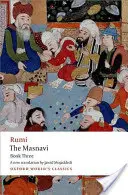 Masnavi, Cartea a treia - The Masnavi, Book Three
