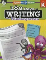 180 de zile de scriere pentru grădiniță: Practică, evaluare, diagnosticare - 180 Days of Writing for Kindergarten: Practice, Assess, Diagnose