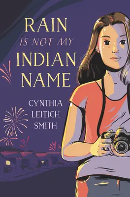 Ploaia nu este numele meu indian - Rain Is Not My Indian Name