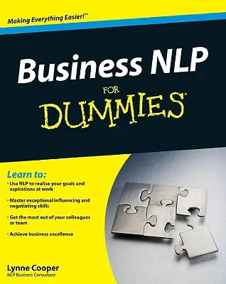 Nlp de afaceri pentru manechine - Business Nlp for Dummies