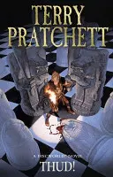 Thud! - (Discworld Novel 34): din seria de bestselleruri care a inspirat serialul BBC The Watch - Thud! - (Discworld Novel 34): from the bestselling series that inspired BBC's The Watch