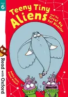 Citește cu Oxford: Etapa 6: Teeny Tiny Aliens and the Great Big Pet Disaster - Read with Oxford: Stage 6: Teeny Tiny Aliens and the Great Big Pet Disaster