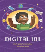 Digital 101: Ghidul unui copil pentru navigarea în lumea online - Digital 101: A Kid's Guide to Navigating the Online World