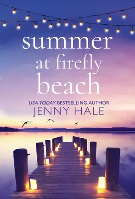Vara la Firefly Beach - Summer at Firefly Beach