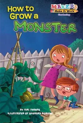 Cum să crești un monstru - How to Grow a Monster