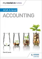 Notele mele de revizuire: AQA A-level Contabilitate - My Revision Notes: AQA A-level Accounting