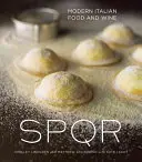 SPQR: Mâncare și vin italian modern - SPQR: Modern Italian Food and Wine