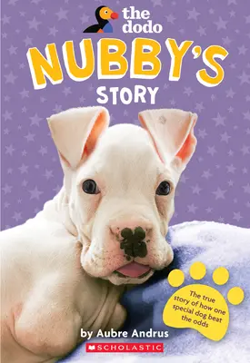 Povestea lui Nubby (Dodo) - Nubby's Story (the Dodo)