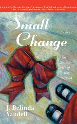 Small Change: Viața secretă a lui Penny Burford - Small Change: The Secret Life of Penny Burford