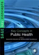 Concepte-cheie în sănătatea publică - Key Concepts in Public Health