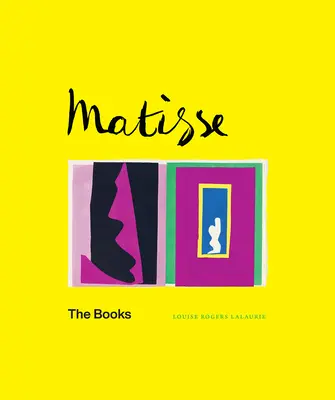 Matisse: Cărțile - Matisse: The Books