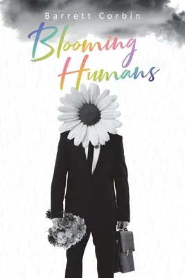 Oameni înfloritori - Blooming Humans