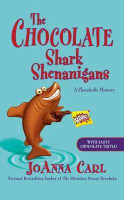 Șmecheriile rechinului de ciocolată - The Chocolate Shark Shenanigans