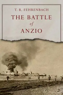 Bătălia de la Anzio - The Battle of Anzio